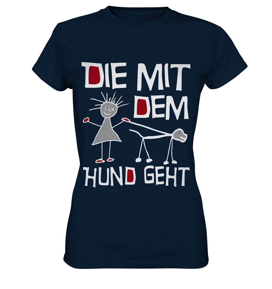 Die mit dem Hund geht - Ladies Premium Shirt