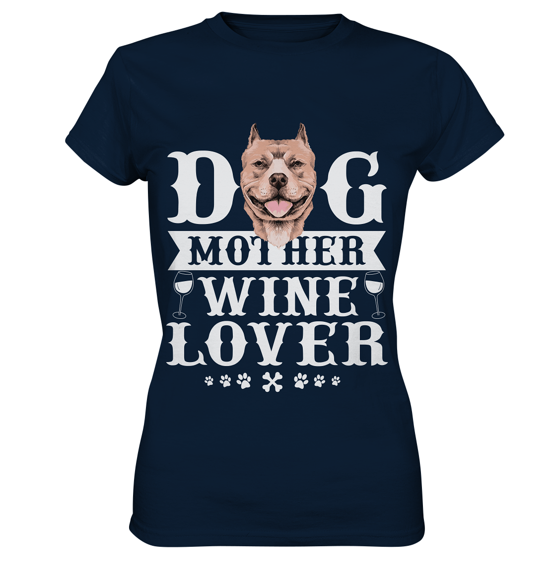 Dog Mother Wine Lover - Ladies Premium Shirt