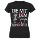 Die mit dem Hund geht - Ladies Premium Shirt