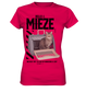 Bello & Mieze - NEVER TRY TO OUTSTUBBORN A CAT - Ladies Premium Shirt